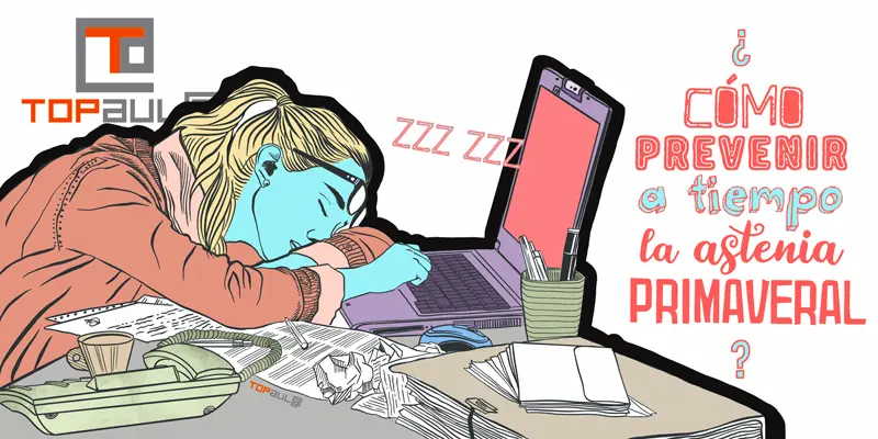 Cómo prevenir a tiempo la astenia primaveral